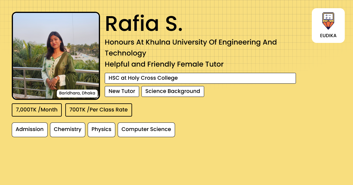 Rafia S. | Admission , Chemistry, Physics, Computer Science | Eudika