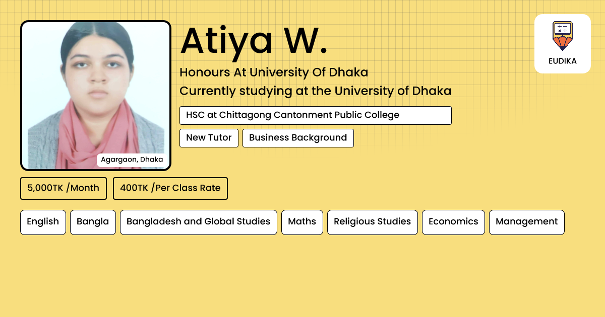 Api Atiya Atiya W. | English, Bangla, Bangladesh and Global Studies, Maths ...