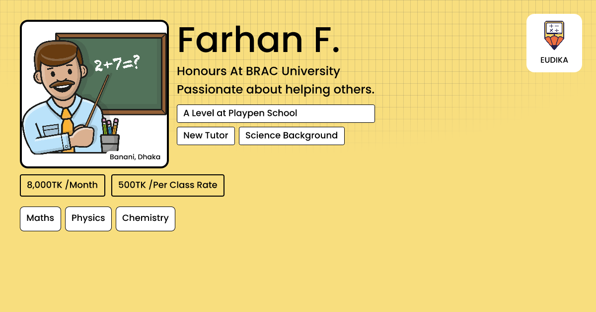 Farhan Math Farhan F. | Maths, Physics, Chemistry | Eudika