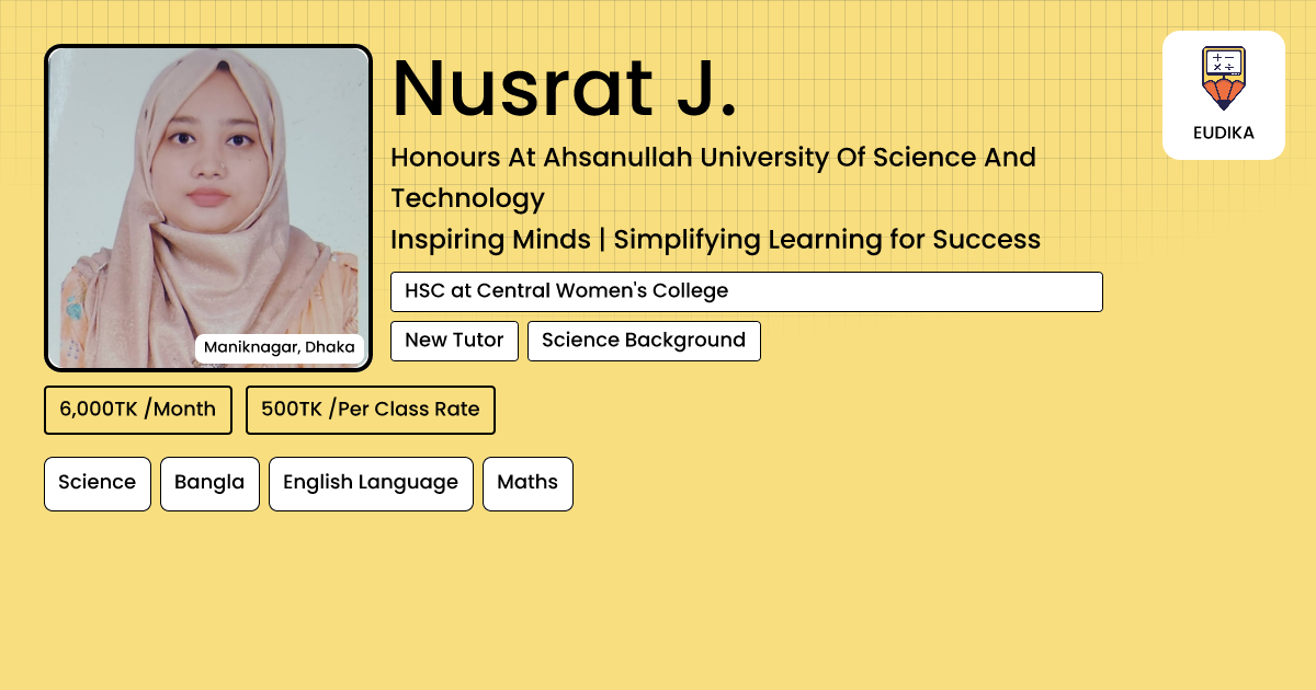 Api Nusrat Nusrat J. | Science, Bangla, English Language, Maths | Eudika