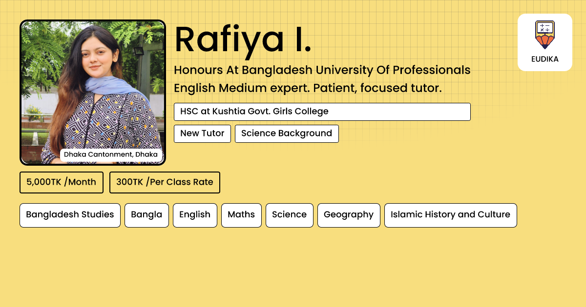Rafiya I. | Bangladesh Studies, Bangla, English, Maths, Science ...