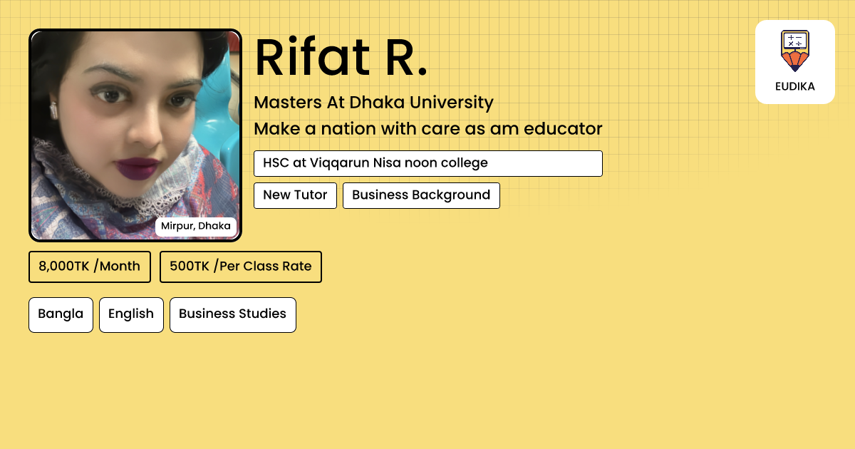 Api Rifat Rifat R. | Bangla, English, Business Studies | Eudika
