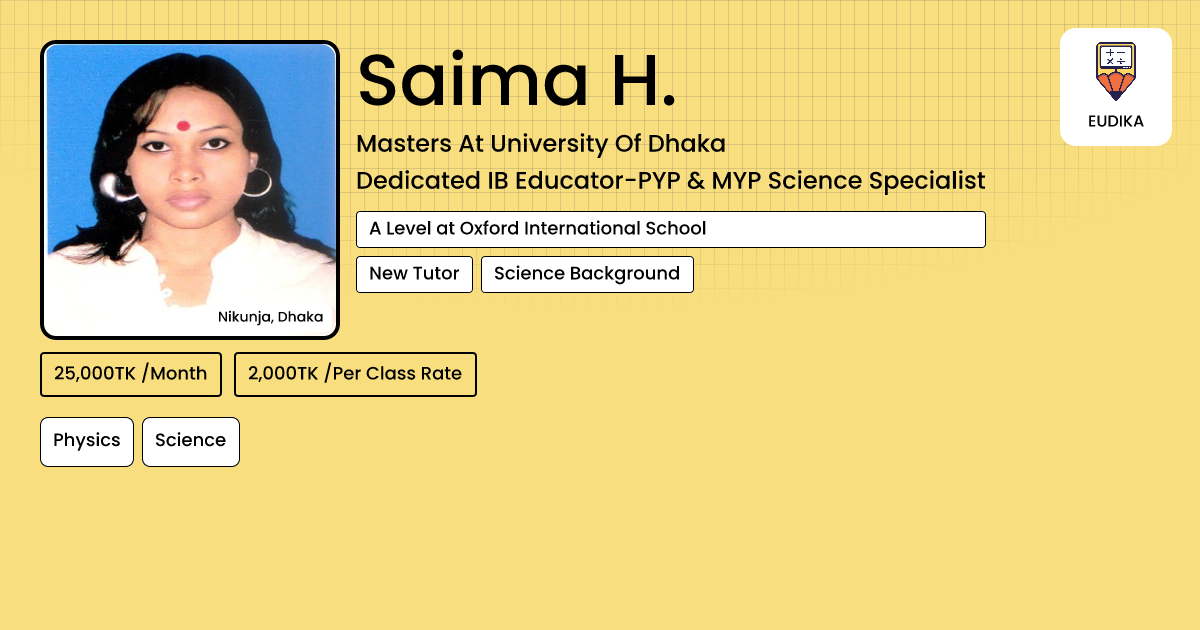 Saima H. | Physics, Science | Eudika