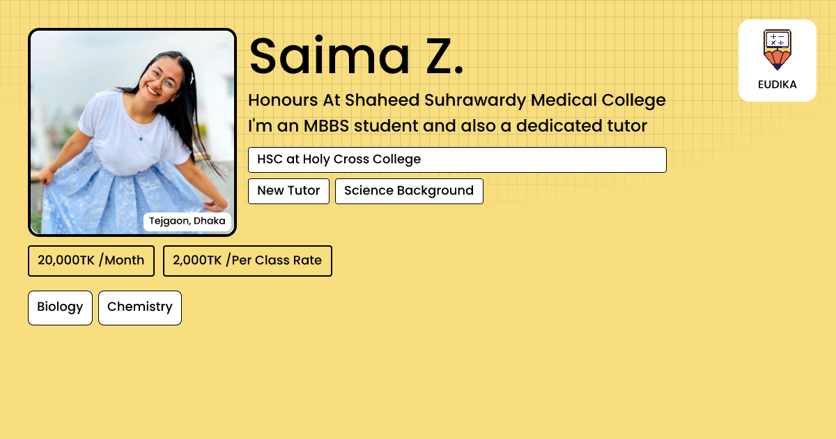 Saima Z. | Biology, Chemistry | Eudika
