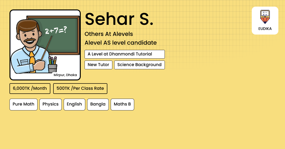 Api Sehar Sehar S. | Pure Math, Physics, English, Bangla, Maths B | Eudika