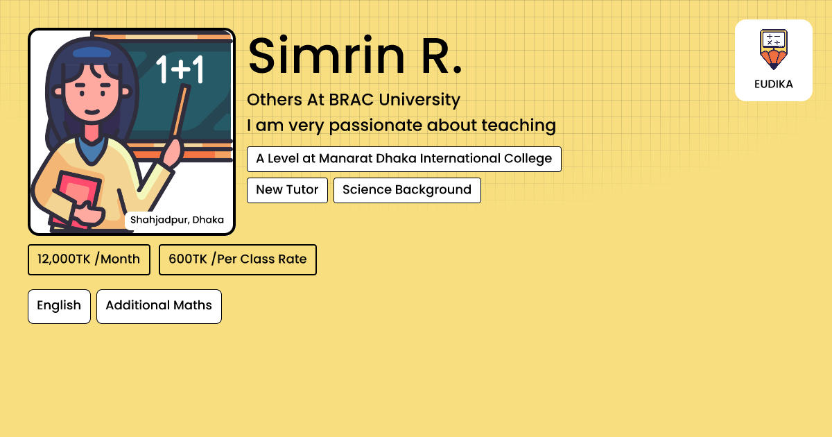 Simrin R. | English, Additional Maths | Eudika