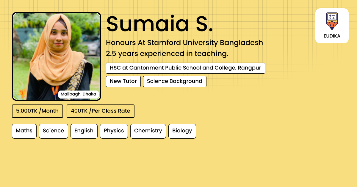 Sumaia Rada Sumaia S. | Maths, Science, English, Physics, Chemistry, Biology | Eudika