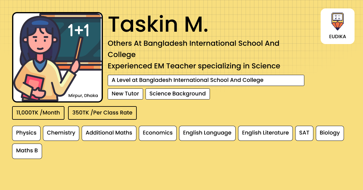 Taskin B Taskin M. | Physics, Chemistry, Additional Maths, Economics, English ...